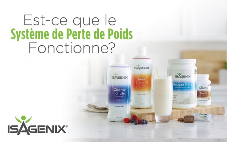 Le programme Isagenix pour la perte de poids, ça fonctionne!